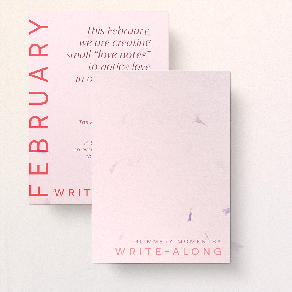 February Paper Pause – Everyday Love notes