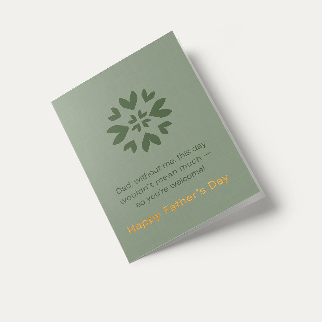 Warm minimalism in the You&#39;re Welcome, Dad card – a humorous yet heartfelt note to fatherly wisdom and love